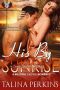 [Sexy Siesta Series Book 1 01] • His by Sunrise